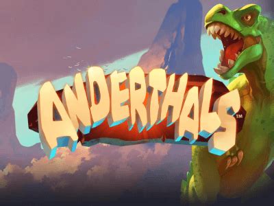 anderthals slot  Anderthals is a high-quality slot game from Microgaming with great graphics and a plethora of special features